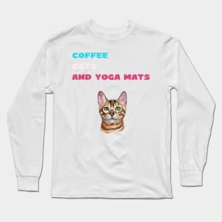 Coffee cats and yoga mats funny yoga and cat drawing Long Sleeve T-Shirt